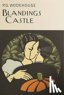 Wodehouse, P.G. - Blandings Castle