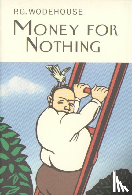 Wodehouse, P.G. - Money For Nothing