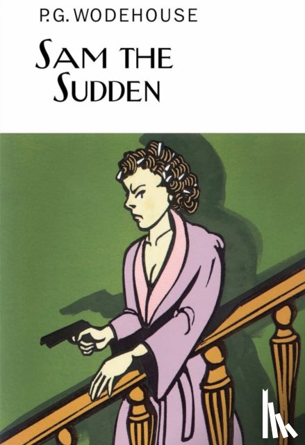 Wodehouse, P.G. - Sam the Sudden