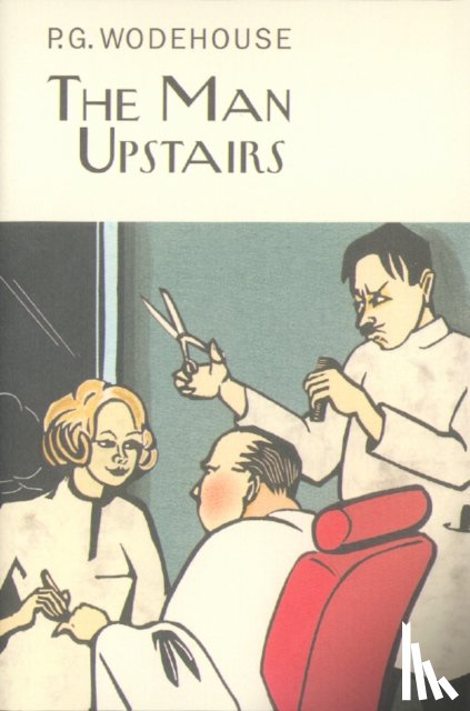 Wodehouse, P.G. - The Man Upstairs