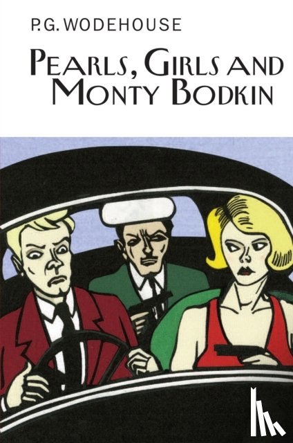Wodehouse, P.G. - Pearls, Girls and Monty Bodkin