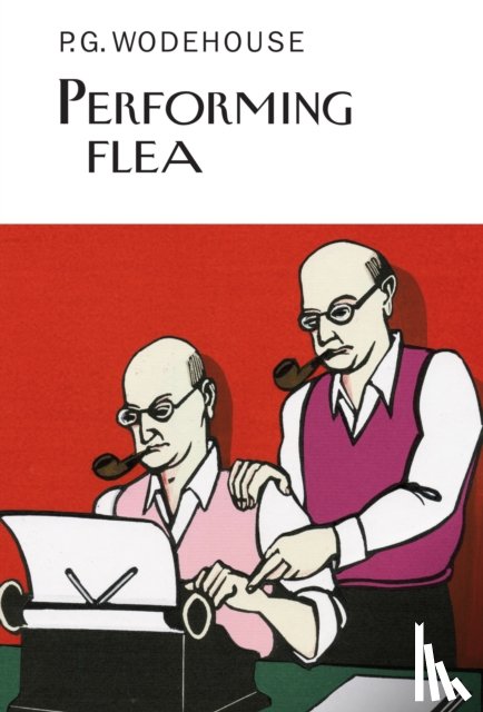 Wodehouse, P.G. - Performing Flea
