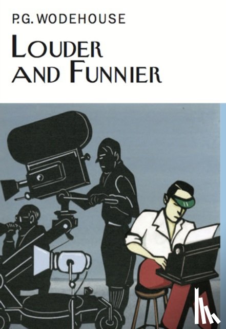 Wodehouse, P.G. - Louder & Funnier