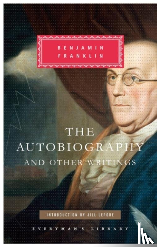 Franklin, Benjamin - The Autobiography of Benjamin Franklin