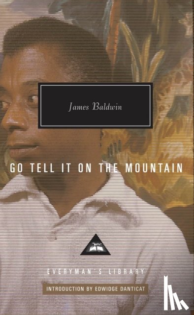 Baldwin, James - Go Tell It on the Mountain