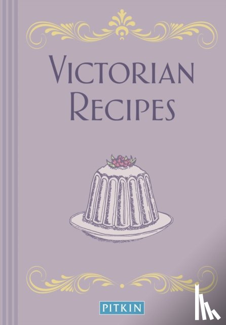 Pitkin - Victorian Recipes