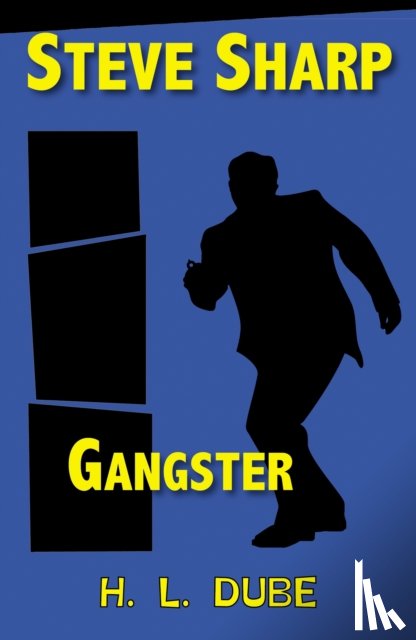 Dube, Hope L, Dube L H - Gangster
