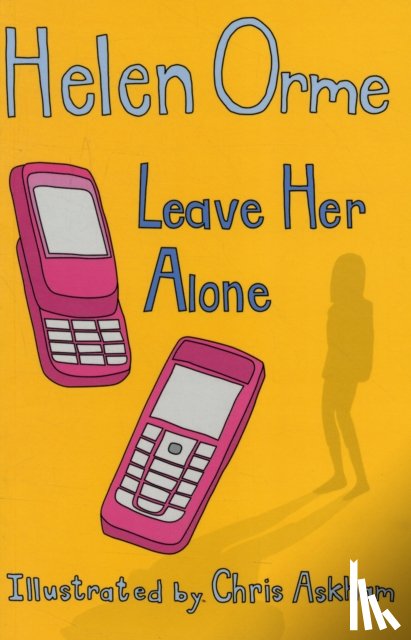 Orme Helen - Leave Her Alone
