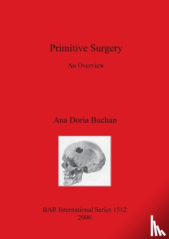 Buchan, Ana Doria - Primitive Surgery