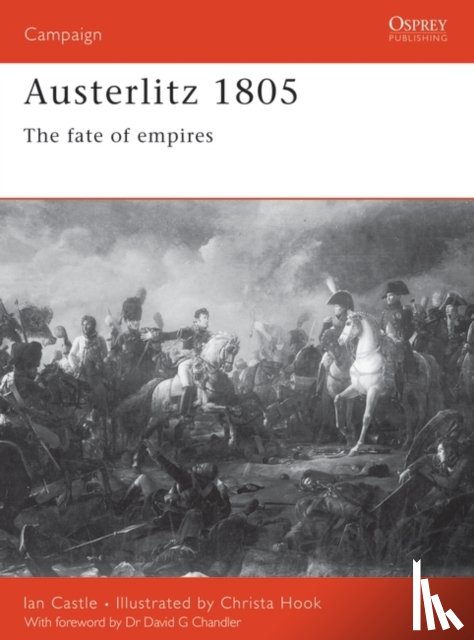Castle, Ian - Austerlitz 1805