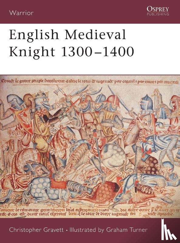 Gravett, Christopher - English Medieval Knight 1300-1400