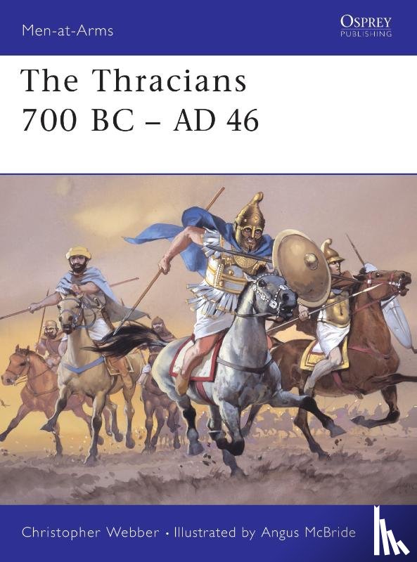 Webber, Christopher - The Thracians 700BC-46AD
