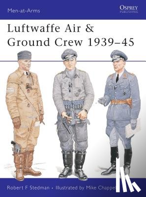 Stedman, Robert F - Luftwaffe Air & Ground Crew 1939-45