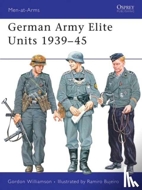 Williamson, Gordon - German Army Elite Units 1939-45