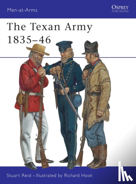 Reid, Stuart - The Texan Army