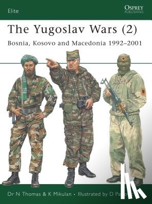 Thomas, Nigel, Mikulan, K - The Yugoslav Wars (2)