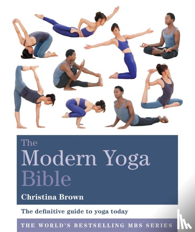 Brown, Christina - The Modern Yoga Bible