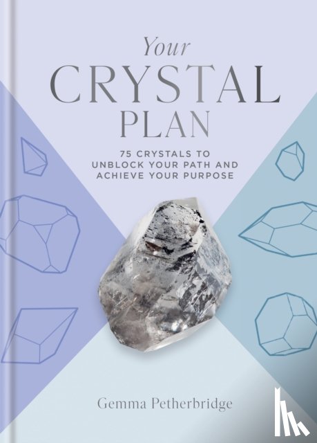 Petherbridge, Gemma - Your Crystal Plan