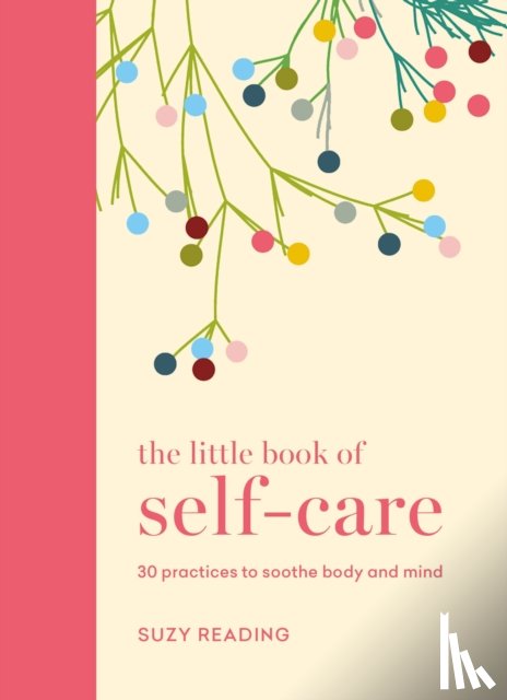Reading, Suzy - The Little Book of Self-care