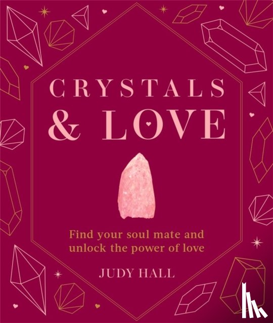 Hall, Judy - Crystals & Love
