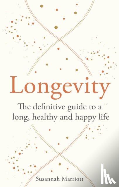 Marriott, Susannah - Longevity