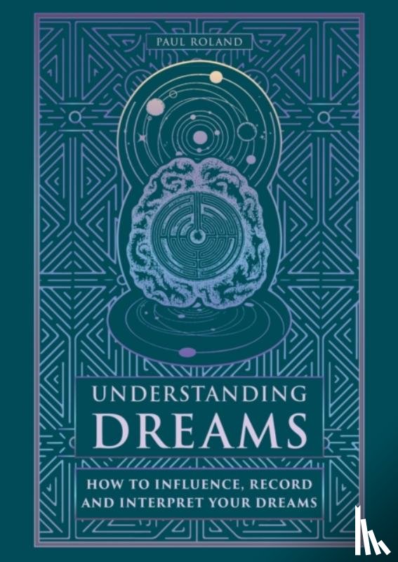 Roland, Paul - Understanding Dreams