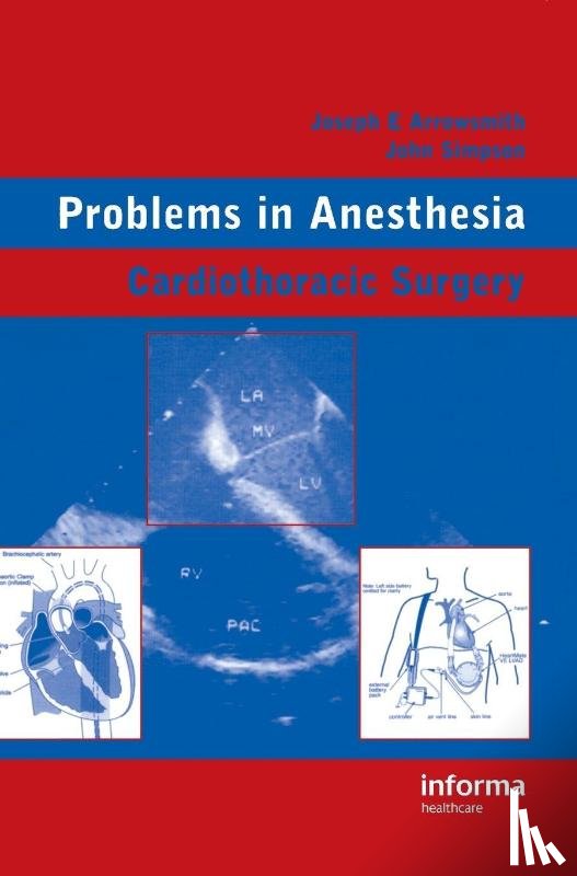 Arrowsmith, Joseph E., Simpson, John - Cardiothoracic Surgery