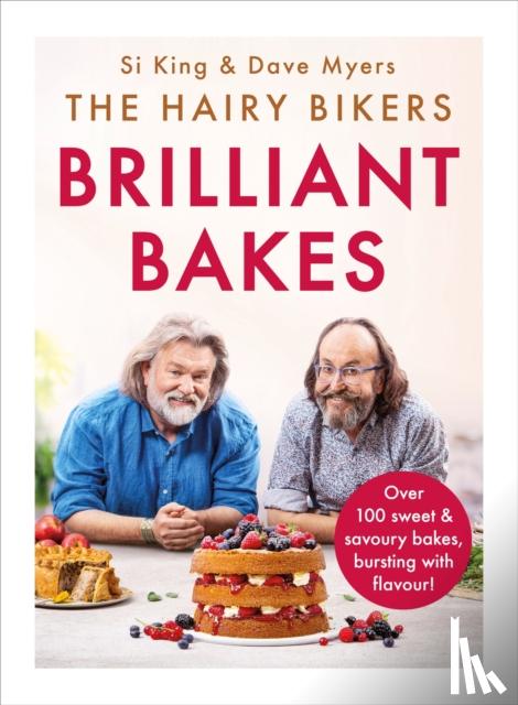 Bikers, Hairy - The Hairy Bikers’ Brilliant Bakes