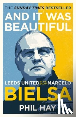 Hay, Phil - And it was Beautiful