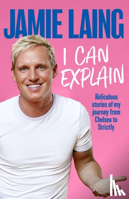 Laing, Jamie - I Can Explain