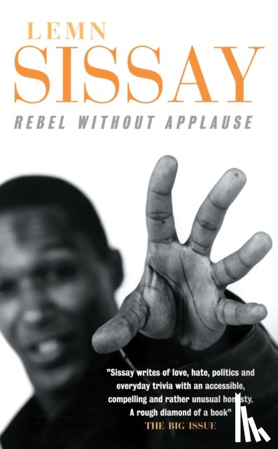 Sissay, Lemn - Rebel Without Applause