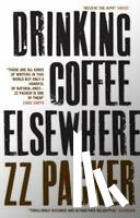 Packer, ZZ - Drinking Coffee Elsewhere