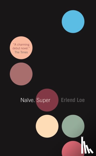 Loe, Erlend - Naive. Super