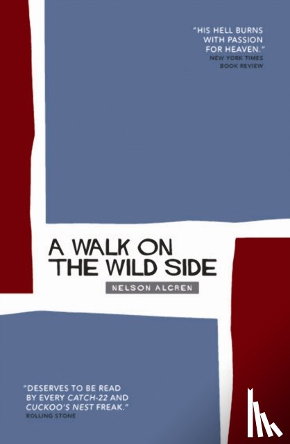 Algren, Nelson - A Walk On The Wild Side