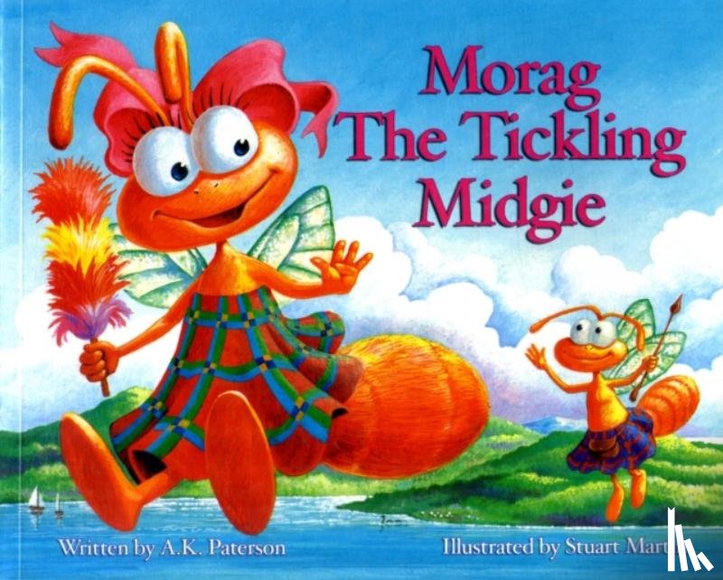 Paterson, A. K. - Morag the Tickling Midgie