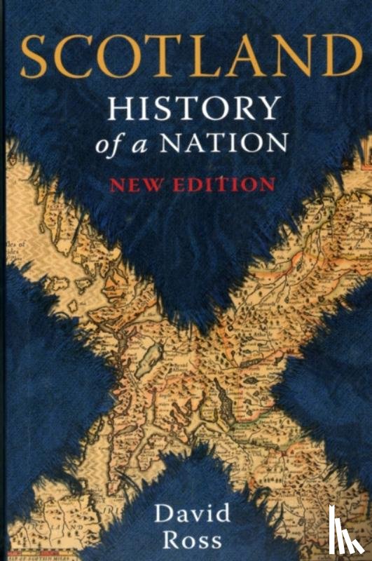 Frost, David, Ross, David - Scotland: History of a Nation