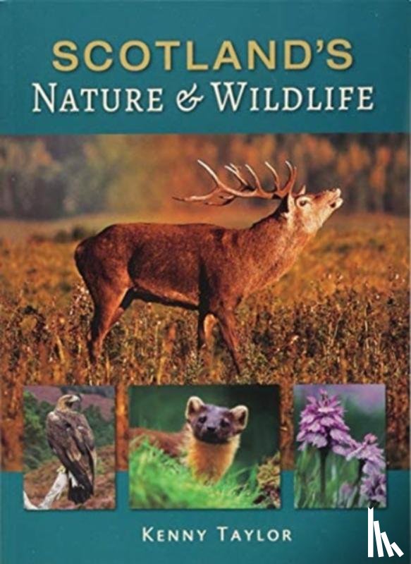 Taylor, Kenny - Scotland's Nature & Wildlife