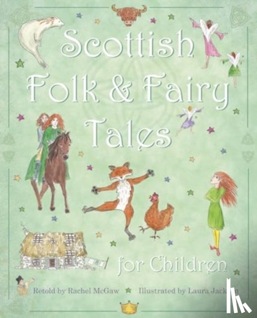 McGaw, Rachel - Scottish Folk & Fairy Tales for Children
