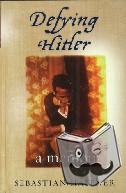 Haffner, Sebastian - Defying Hitler
