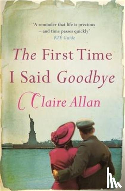 Allan, Claire - The First Time I Said Goodbye