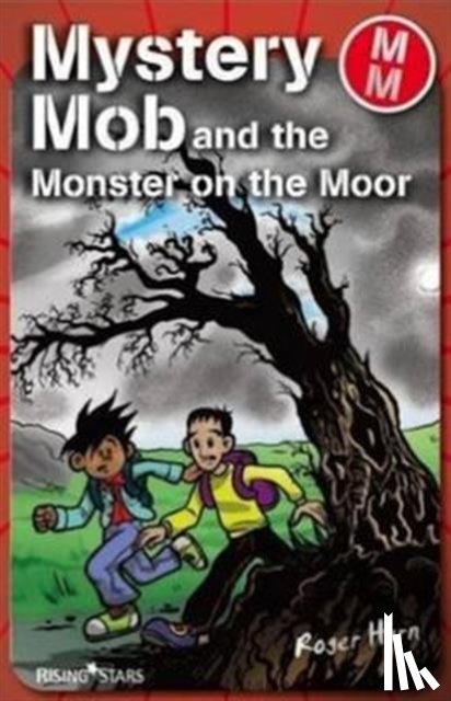 Hearn, Roger - Mystery Mob and the Monster on the Moor