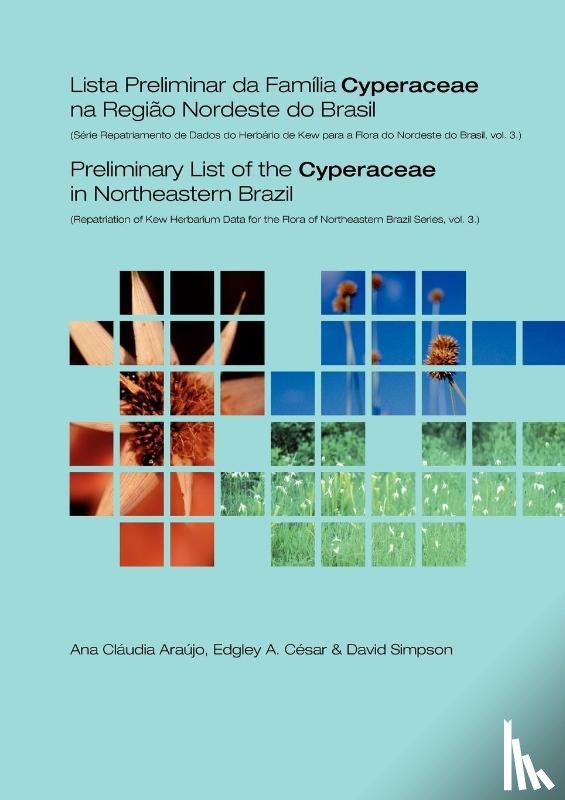 Araujo, Ana Claudia, Cesar, Edgley A., Simpson, David - Preliminary List of the Cyperaceae in Northeastern Brazil
