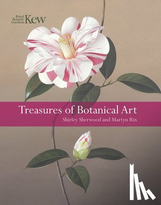Sherwood, Shirley, Rix, Martyn - Treasures of Botanical Art