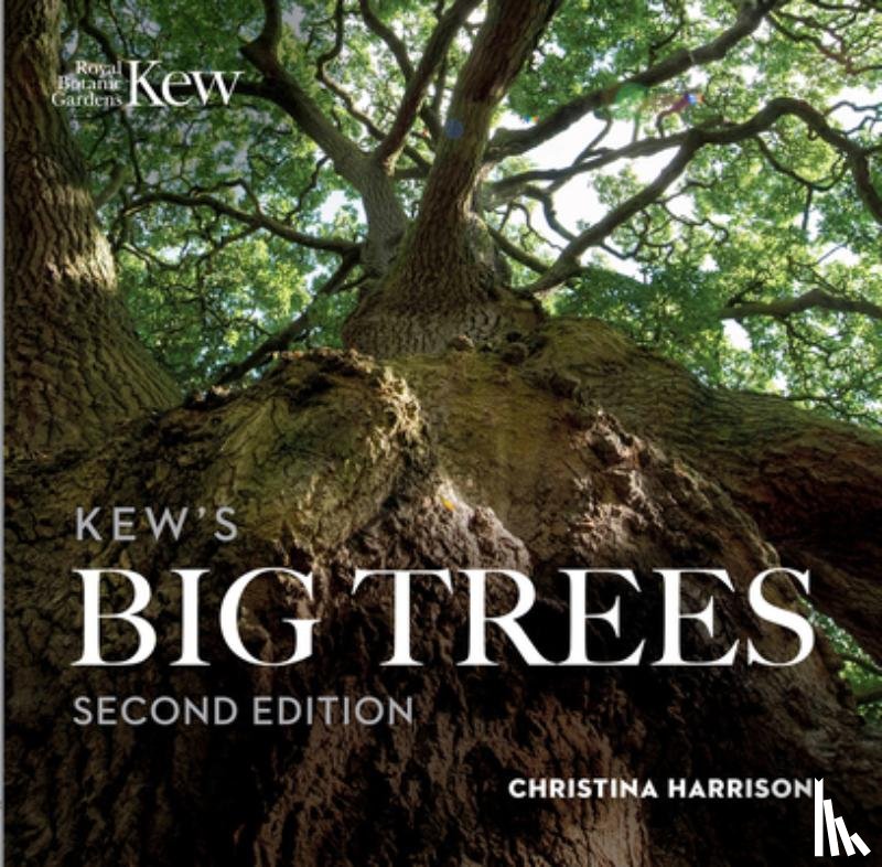Harrison, Christina - Kew’s Big Trees