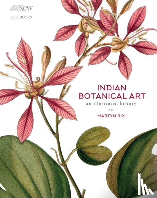Rix, Martyn - Indian Botanical Art