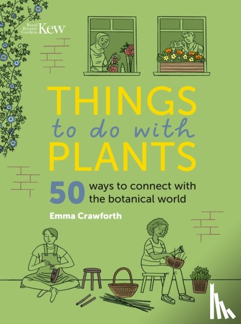 Crawforth, Emma - Things to do with Plants