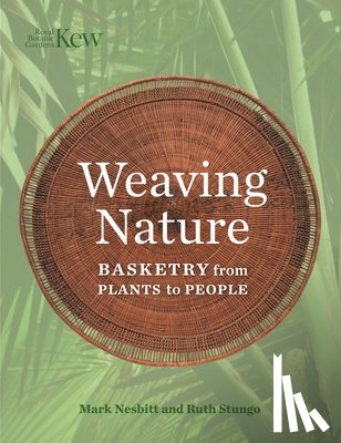 Nesbitt, Mark, Stungo, Ruth - Weaving Nature