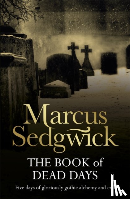Sedgwick, Marcus - The Book of Dead Days