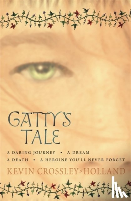 Crossley-Holland, Kevin - Gatty's Tale