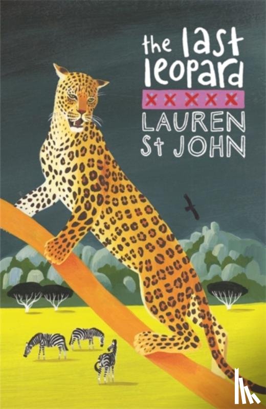 St John, Lauren - The White Giraffe Series: The Last Leopard